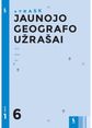 Genovaitė Kynė, Gražina Varanavičienė, Laima Railienė, Tomas Ubartas - Jaunojo geografo užrašai 6 klasei, 1 dalis, serija Atrask - 000000000003135485