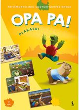 Vilija Vyšniauskienė, Jolanta Skridulienė - OPA PA! Priešmokyklinio ugdymo grupės knyga. Plakatai, 1 dalis - 000000000003135512