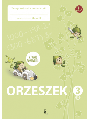 Jolanta Žvirblienė, Salomėja Žeknienė - ORZESZEK. Trzecy zeszyt ćwiczeń z matematyki dla klasy III (ŠOK) - 000000000003135576