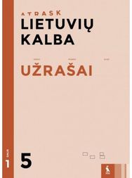 Lietuvių kalba. Užrašai 5 klasei, 1 dalis, serija Atrask