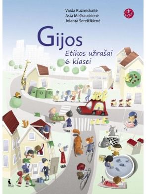 Jolanta Sereičikienė, Vaida Kuzmickaitė, Asta Meškauskienė - Gijos. Etikos užrašai 6 klasei, serija Šok - 000000000003135613