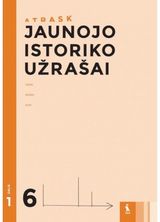 Jūratė Litvinaitė, Kristina Vilkelienė, Sonata Džiavečkaitė - Jaunojo istoriko užrašai 6 klasei, 1 dalis, serija Atrask - 000000000003135636