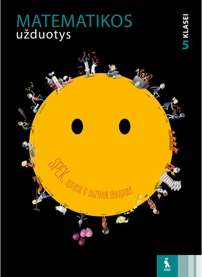 Antanas Apynis, Rokas Tamošiūnas, Marius Zakarevičius - Matematikos užduotys 5 klasei, serija Spėk - 000000000003135650
