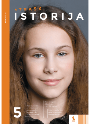 Jūratė Litvinaitė, Darius Petreikis, Faustas Meškuotis, Simona Stankutė - Istorija. Vadovėlis 5 klasei, serija Atrask - 000000000003135698