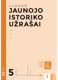 Jaunojo istoriko užrašai 5 klasei, 2 dalis, serija Atrask