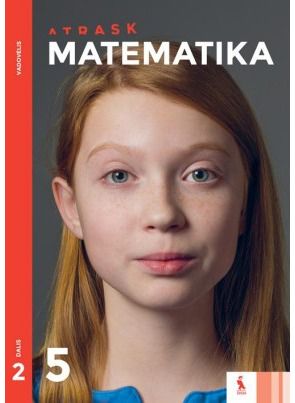 Algirdas Ališauskas, Odeta Janušaitienė, Margarita Arefjeva, Laima Daukšytė-Koncevičienė - Matematika. Vadovėlis 5 klasei, 2 dalis, serija Atrask - 000000000003135725