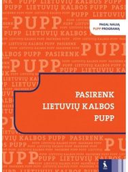 Pasirenk lietuvių kalbos PUPP. Patarimai ir užduotys