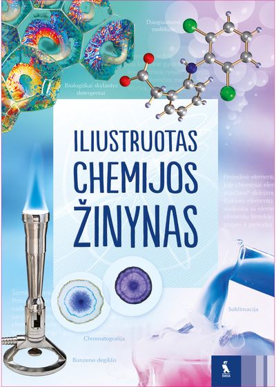 Chris Oxlade, Jane Wertheim, Corine Stockley - Iliustruotas chemijos žinynas - 000000000003135779