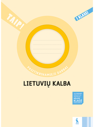 Lietuvių kalba. Pasitikrinamieji darbai 1 klasei. Serija TAIP!