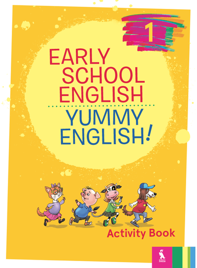 Nomeda Sabeckienė, Virginija Rupainienė, Vaida Maksvytienė - Early School English 1: Yummy English! Activity Book - 000000000003135930