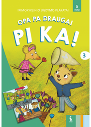 OPA PA draugai PI KA! Plakatai, 3 dalis