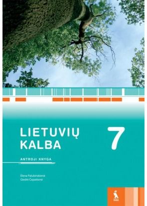 Elena Palubinskienė, Giedrė Čepaitienė - Lietuvių kalba. Vadovėlis 7 klasei, 2 knyga (pat. pagal 2016 m. programą) programą) - 000000000003135986