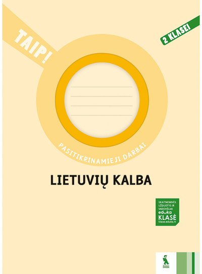 Nomeda Kasperavičienė, Daiva Jakavonytė-Staškuvienė, Vilma Dailidėnienė - Lietuvių kalba. Pasitikrinamieji darbai 2 klasei. Serija TAIP! - 000000000003136027