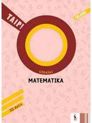 Matematika. Užrašai 1 klasei, 3 dalis. Serija TAIP!
