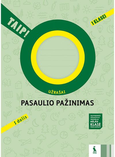 Violeta Varnagirienė, Rita Makarskaitė Petkevičienė, Aušra Žemgulienė - Pasaulio pažinimas. Užrašai 1 klasei, 1 dalis. Serija TAIP! - 000000000003136037