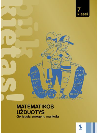 Aliona Barkauskienė, Oksana Okolovič - Matematikos užduotys 7 klasei, serija Būk kietas! - 000000000003136071