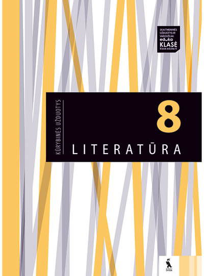 Alius Avčininkas, Laima Namajuškienė, Aušra Smaleckienė - Literatūra. Kūrybinės užduotys 8 klasei - 000000000003136256