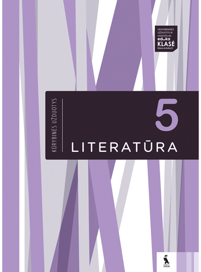 Lina Misiuvienė, Dalia Švažienė, Jolita Šalomskienė - Literatūra. Kūrybinės užduotys 5 klasei - 000000000003136262