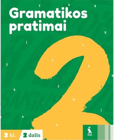 Lietuvių kalbos gramatikos pratimai 2 klasei, 2 dalis