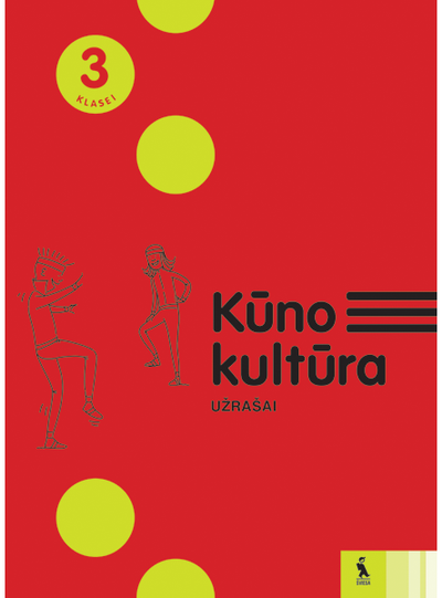 Šarūnas Klizas, Irina Klizienė, Andželika Žilinskienė, Ingrida Norkaitienė - Kūno kultūra. Užrašai 3 klasei - 000000000003136354