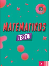 Matematikos testai 3 klasei&nbsp;