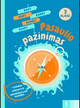 Jurgita Blažienė, Andželika Padarauskienė - Pasaulio pažinimo tyrimai, užduotys 3 klasei - 000000000003136422