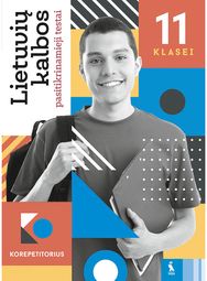 Lietuvių kalbos pasitikrinamieji testai 11 klasei, serija Korepetitorius