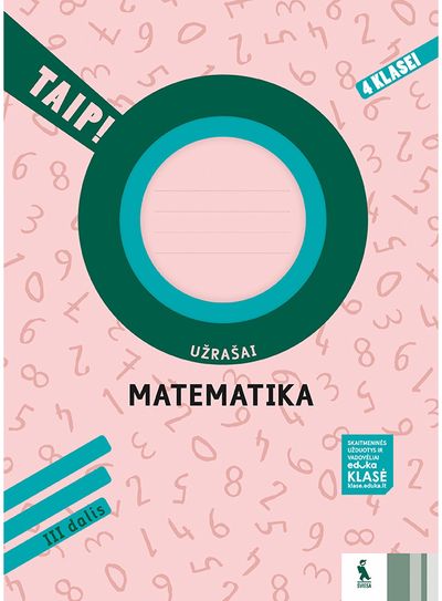 Andželika Padarauskienė, Rita Rimšelienė, Ada Kavaliauskienė - Matematika. Užrašai 4 klasei, 3 dalis. Serija TAIP! - 000000000003136516