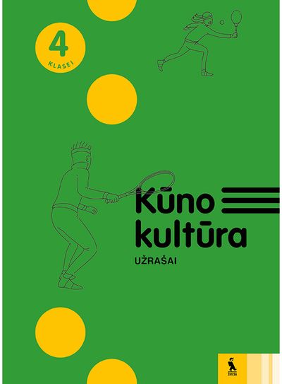 Renata Bernotienė, Šarūnas Klizas, Irina Klizienė, Irma Dobrovolskienė - Kūno kultūra. Užrašai 4 klasei - 000000000003136522