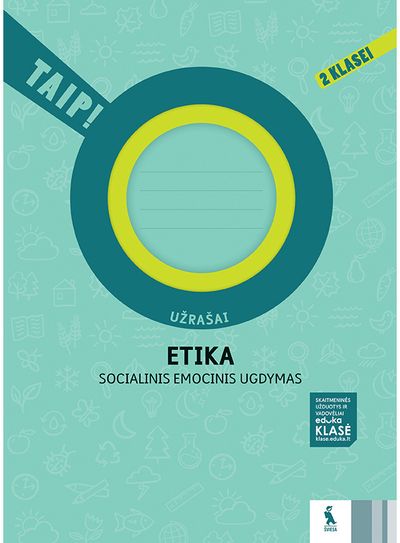 Jolanta Sereičikienė, Vaida Kuzmickaitė, Asta Meškauskienė, Rasa Aškinytė - Etika. Užrašai 2 klasei. Serija TAIP! - 000000000003136524