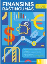Vilija Dabrišienė - Finansinis raštingumas. Užduotys 5-6 klasei - 000000000003136527