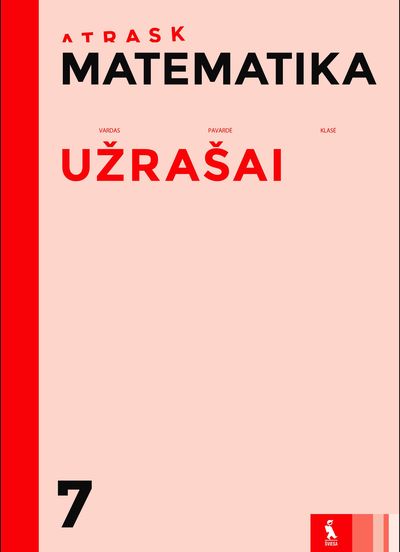 Algirdas Ališauskas, Odeta Janušaitienė, Laima Daukšytė-Koncevičienė - Matematika. Užrašai 7 klasei, serija Atrask - 000000000003136531