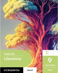 Literatūra. Vadovėlis 9 (I gimnazijos) klasei, 1 dalis, serija Horizontai