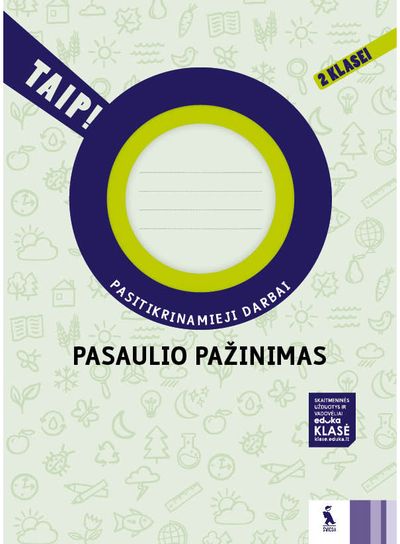 Violeta Varnagirienė, Rita Makarskaitė Petkevičienė, Aušra Žemgulienė - Pasaulio pažinimas. Pasitikrinamieji darbai 2 klasei. Serija TAIP! - 000000000003136584