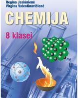Regina Jasiūnienė, Virgina Valentinavičienė - Chemija. Vadovėlis 8 klasei - 000000000003136659