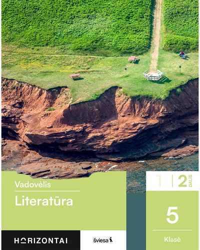 Literatūra. Vadovėlis 5 klasei, 2 dalis, serija Horizontai