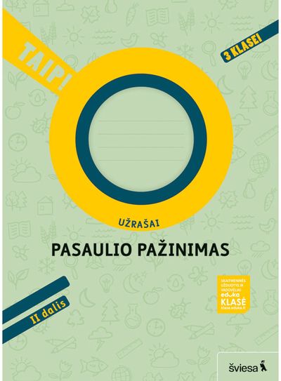 Violeta Varnagirienė, Rita Makarskaitė Petkevičienė, Aušra Žemgulienė - Pasaulio pažinimas. Užrašai 3 klasei, 2 dalis. Serija TAIP! - 000000000003136703