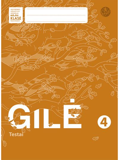 Edita Minkuvienė, Aušra Didžgalvienė - Gilė. Testai 4 klasei (serija „ŠOK“) - 000000000003136824