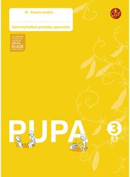 Pupa. Pratybų sąsiuvinis 3 klasei, 3 dalis (serija „ŠOK“)