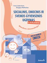 Sergejus Neifachas, Irma Liubertienė - Socialinio, emocinio ir sveikos gyvensenos ugdymo metodinės rekomendacijos 1-4 klasei. Augu su drambliu Emociu - 000000000003137011