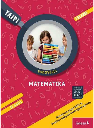 Matematika. Vadovėlis 1 klasė, 2 dalis (atnaujinta 2022). Serija TAIP!