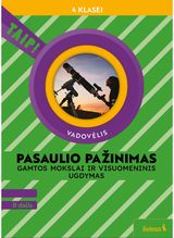 Pasaulio pažinimas. Gamtos mokslai ir visuomeninis ugdymas. Vadovėlis 4 klasei, 2 dalis (pagal 2022 m. BUP). Serija TAIP!