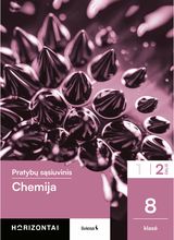 Chemija. Pratybų sąsiuvinis 8 klasei, 2 dalis, serija Horizontai