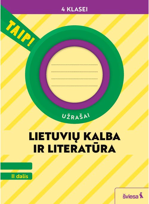 Lietuvių kalba ir literatūra. Užrašai 4 klasei, 2 dalis (pagal 2022 m ...
