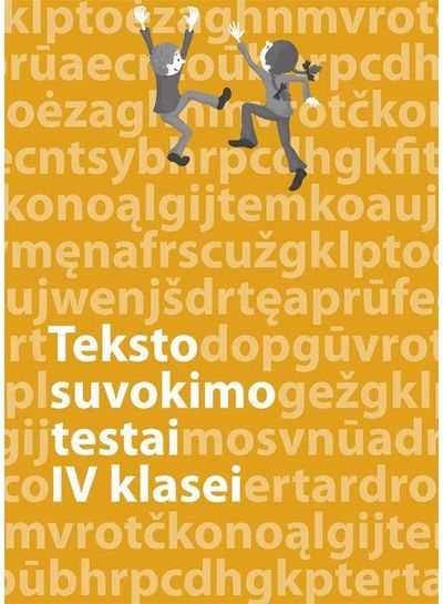 Lietuvių kalbos teksto suvokimo testai 4 klasei
