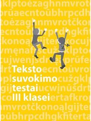 Lietuvių kalbos teksto suvokimo testai 3 klasei