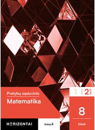 Matematika. Pratybų sąsiuvinis 8 klasei, 2 dalis, serija Horizontai