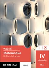 Matematika. Vadovėlis IV gimnazijos klasė, 2 dalis, (Išplėstinis kursas), serija Horizontai