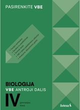 Biologija. VBE II dalis. IV gimnazijos klasė, serija Pasirenkite VBE