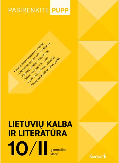 Lietuvių kalba ir literatūra. PUPP, 10 (II gimnazijos) klasė, serija Pasirenkite PUPP